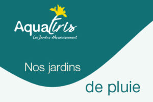 aquatiris jardins pluie